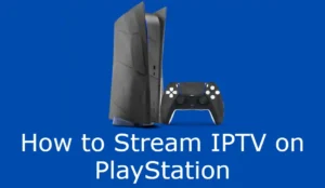 iptv on playstation